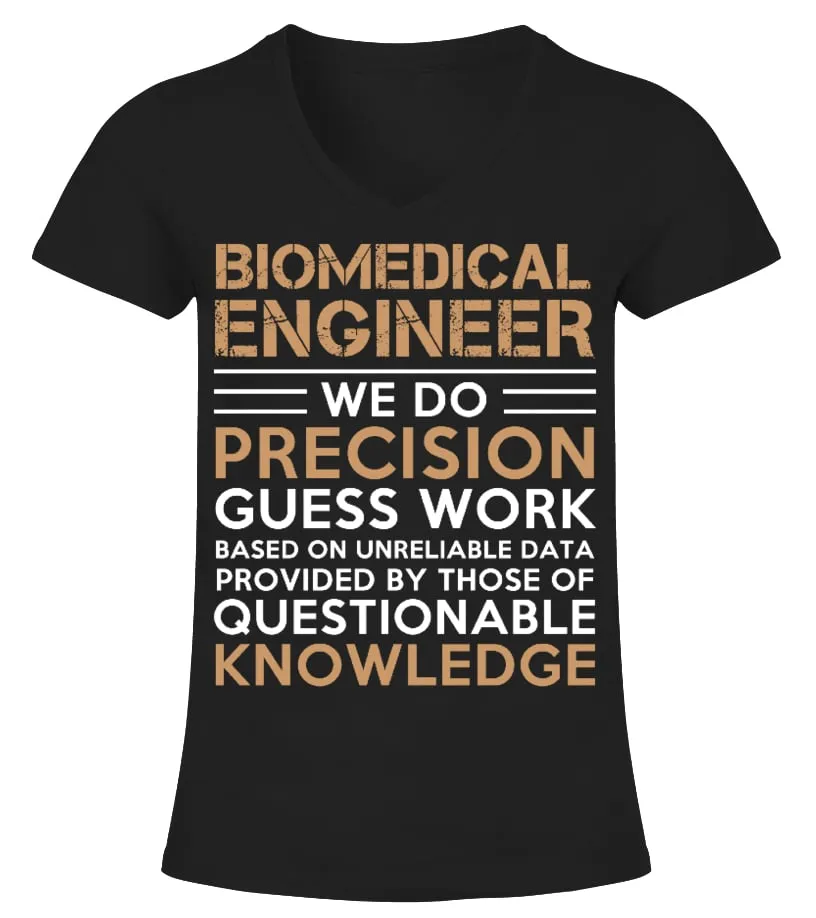 BIOMEDICAL ENGINEER  LIMITED EDITION CAMISETA CUELLO PICO MUJER